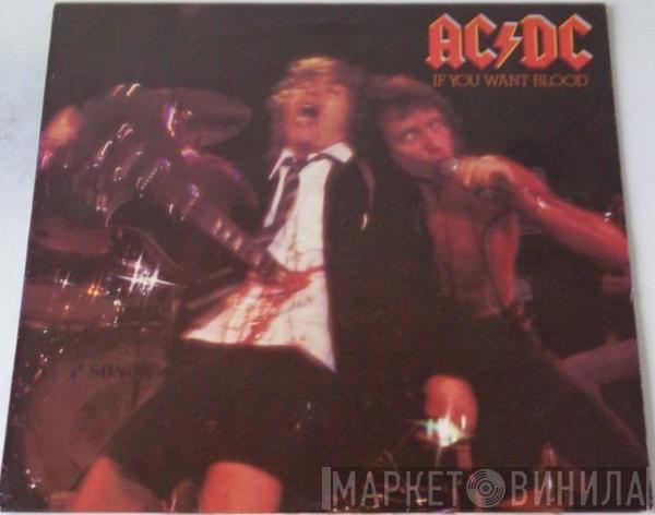  AC/DC  - If You Want Blood You've Got It