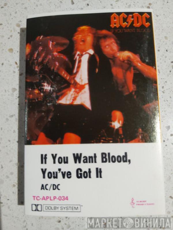  AC/DC  - If You Want Blood, You've Got It