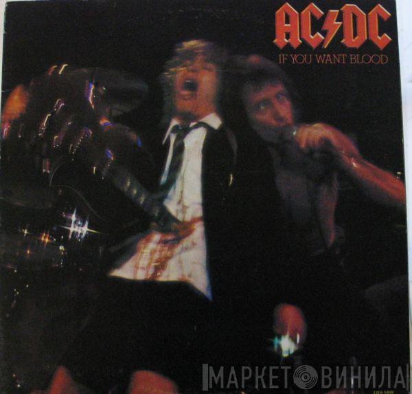  AC/DC  - If You Want Blood You've Got It