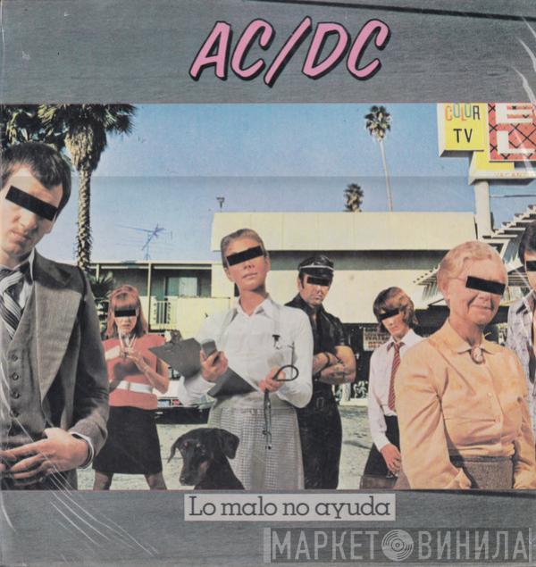  AC/DC  - Lo Malo No Ayuda