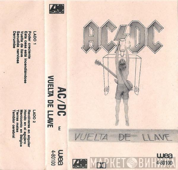  AC/DC  - Vuelta De Llave
