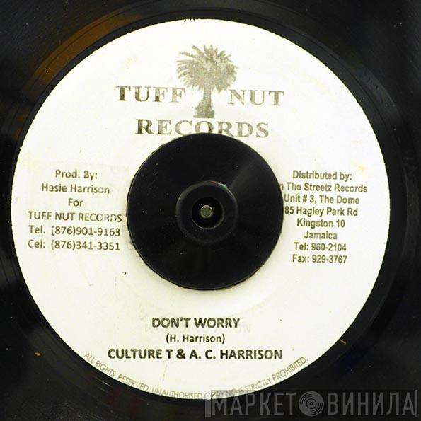 AC Harrison, Culture T - Don't Worry
