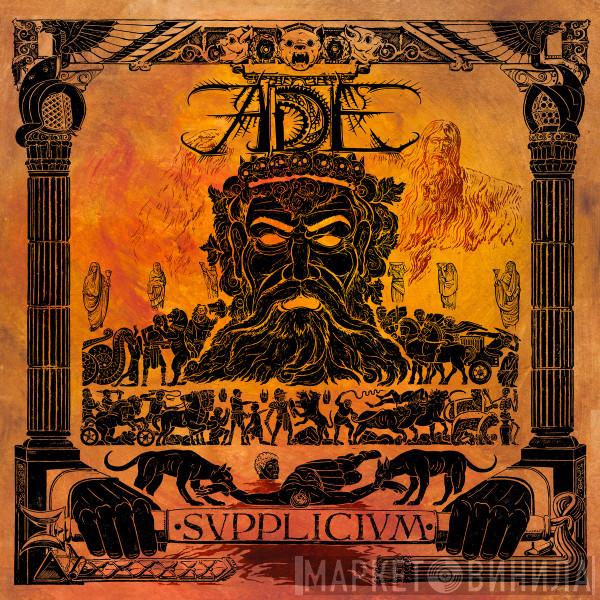 ADE  - Supplicium