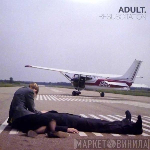 ADULT. - Resuscitation