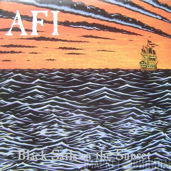  AFI  - Black Sails In The Sunset