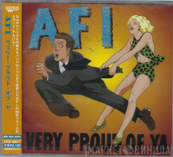  AFI  - Very Proud Of Ya