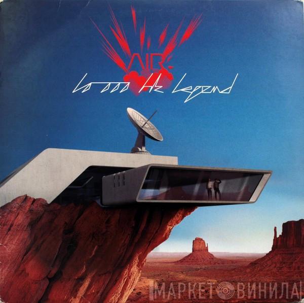 AIR - 10,000 Hz Legend