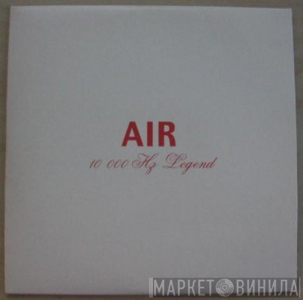 AIR - 10 000 Hz Legend
