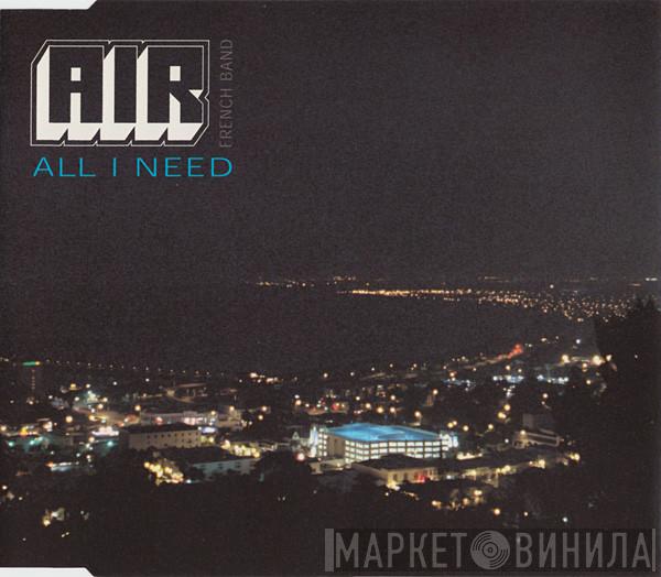  AIR  - All I Need
