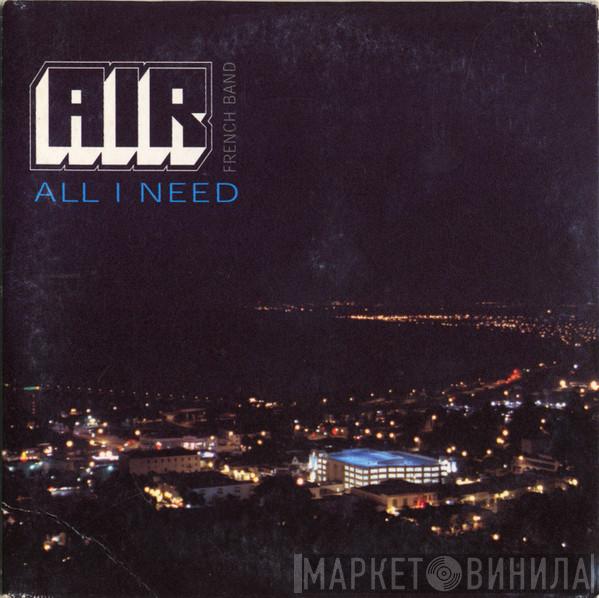  AIR  - All I Need