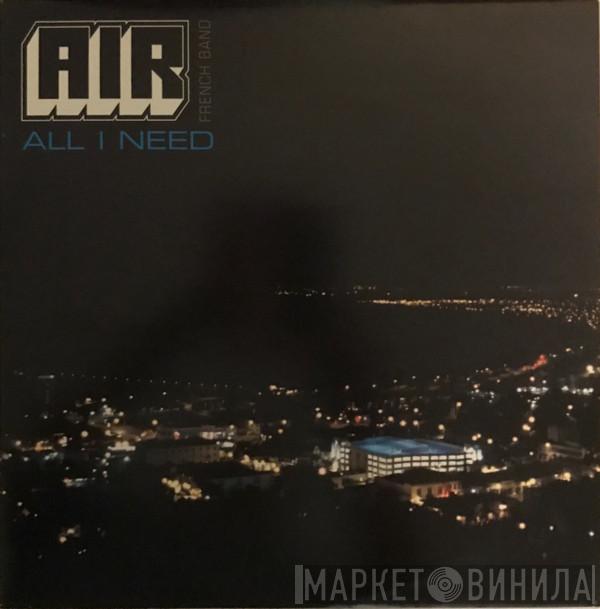  AIR  - All I Need