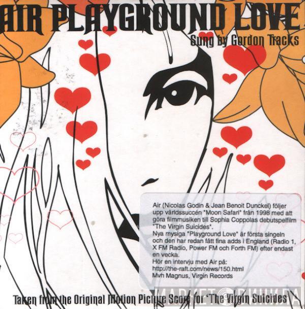 AIR, Gordon Tracks - Playground Love