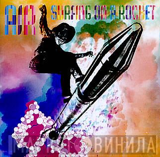 AIR - Surfing On A Rocket