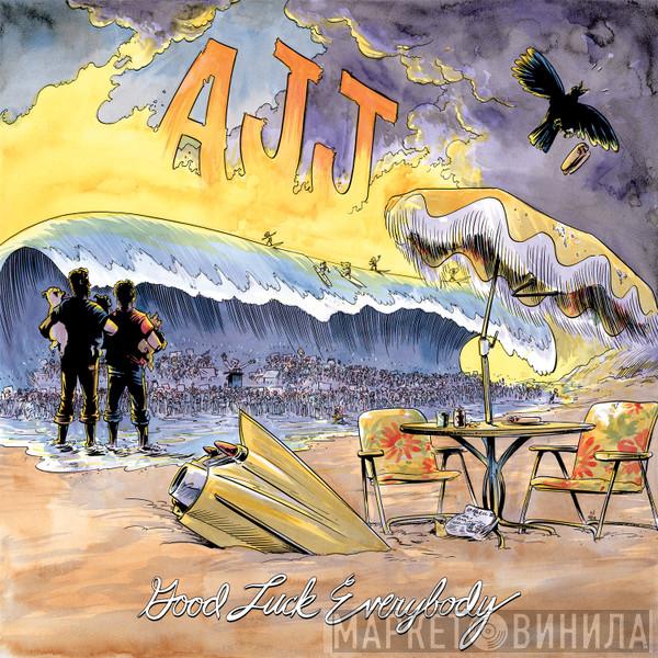  AJJ  - Good Luck Everybody