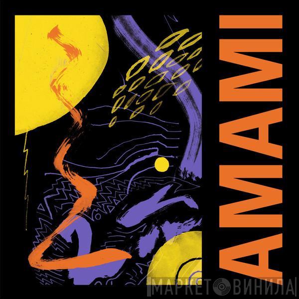 AMAMI  - Giant