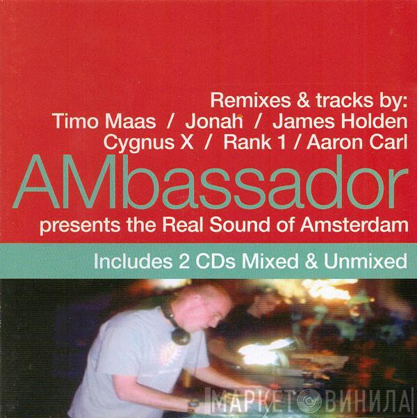 AMbassador - The Real Sound Of Amsterdam
