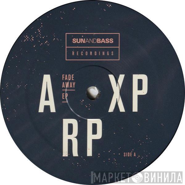 ARPXP - Fade Away EP