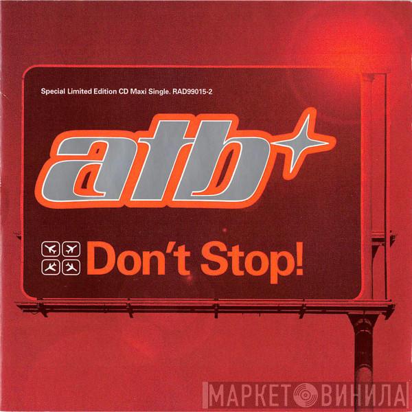  ATB  - Don't Stop!