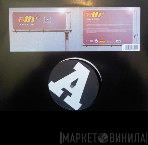 ATB  - Don't Stop
