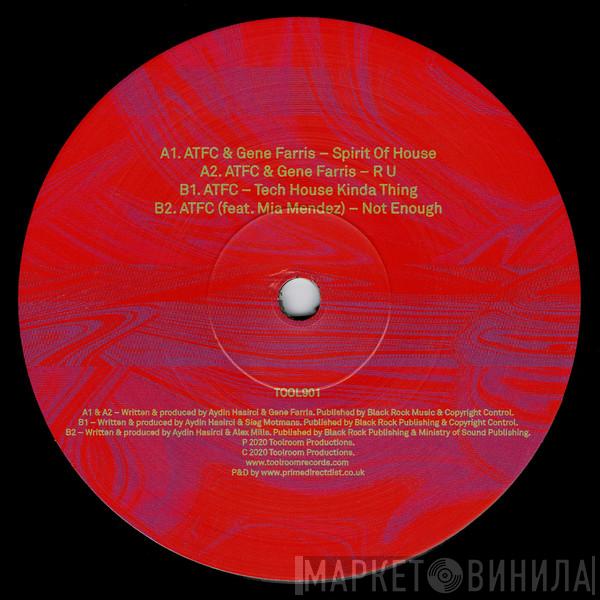 ATFC, Gene Farris - Spirit Of House