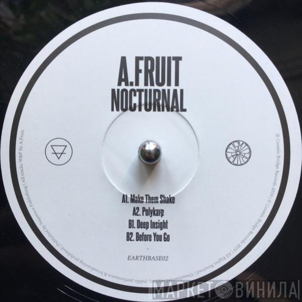 A.Fruit - Nocturnal