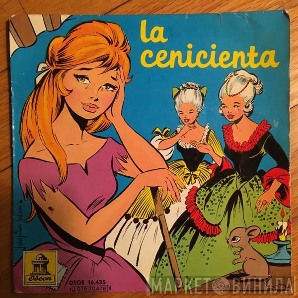 A. Llopis, Josep Casas i Augé - La Cenicienta