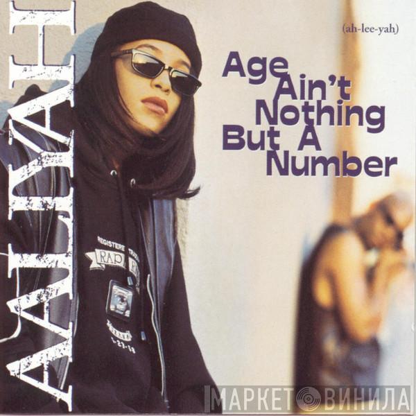 Aaliyah - Age Ain't Nothing But A Number