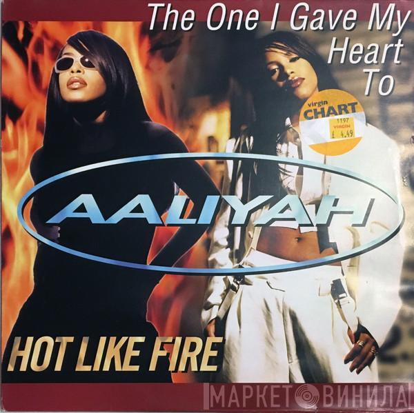 Aaliyah - The One I Gave My Heart To