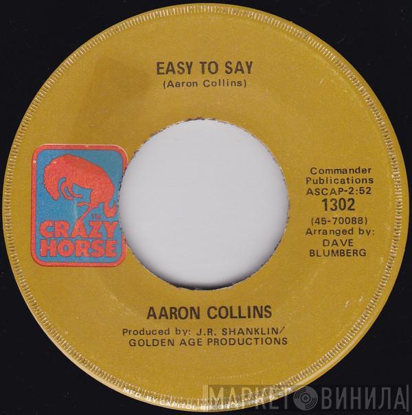 Aaron Collins - Easy To Say