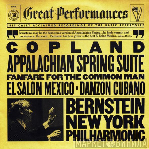 Aaron Copland, Leonard Bernstein, The New York Philharmonic Orchestra - Appalachian Spring Suite / Fanfare For The Common Man / El Salón México / Danzón Cubano