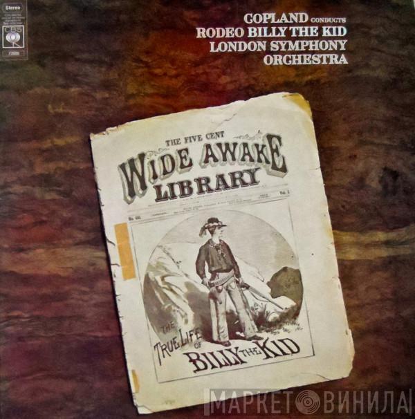 Aaron Copland, The London Symphony Orchestra - Rodeo / Billy The Kid