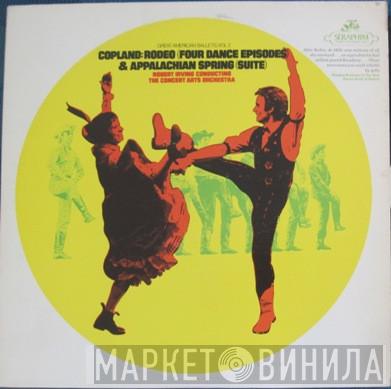 , Aaron Copland Conducted By The Concert Arts Orchestra  Robert Irving   - Great American Ballets, Vol. 2: Copland: Rodeo (Four Dance Episodes) & Appalachian Spring (Suite)