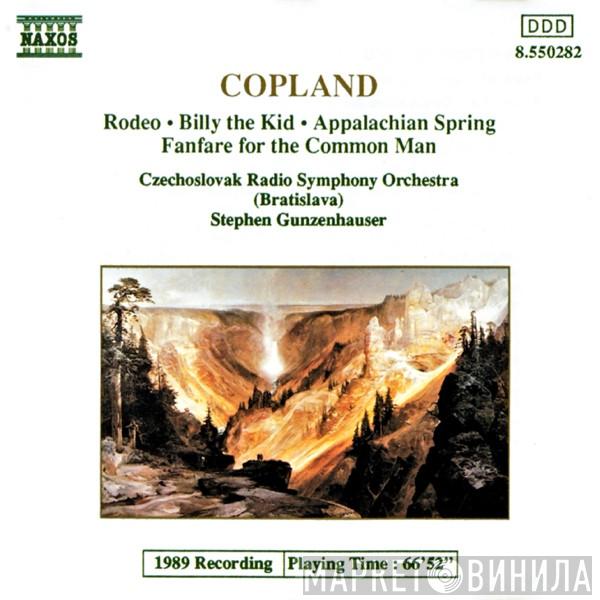 , Aaron Copland , Slovak Radio Symphony Orchestra  Stephen Gunzenhauser  - Rodeo • Billy The Kid • Appalachian Spring • Fanfare For The Common Man