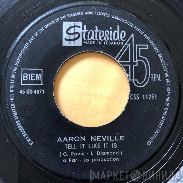  Aaron Neville  - Tell It Like It Is / Why Worry