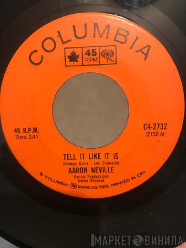  Aaron Neville  - Tell It Like It Is / Why Worry