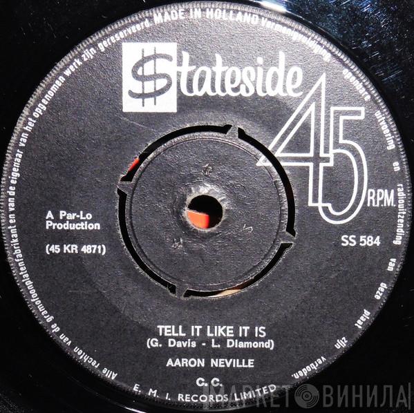  Aaron Neville  - Tell It Like It Is / Why Worry