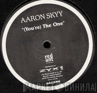  Aaron Skyy  - (You're) The One