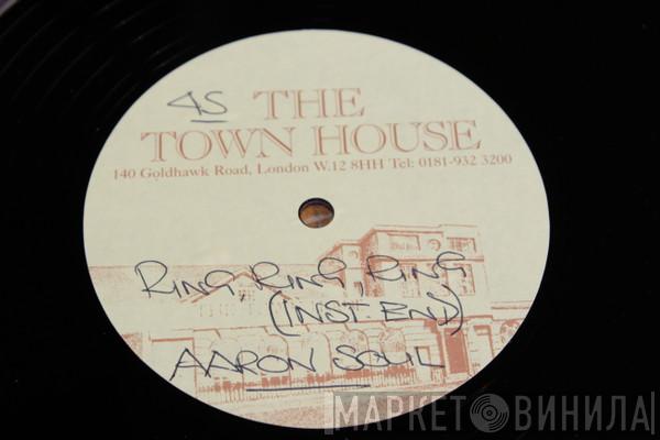  Aaron Soul  - Ring, Ring, Ring