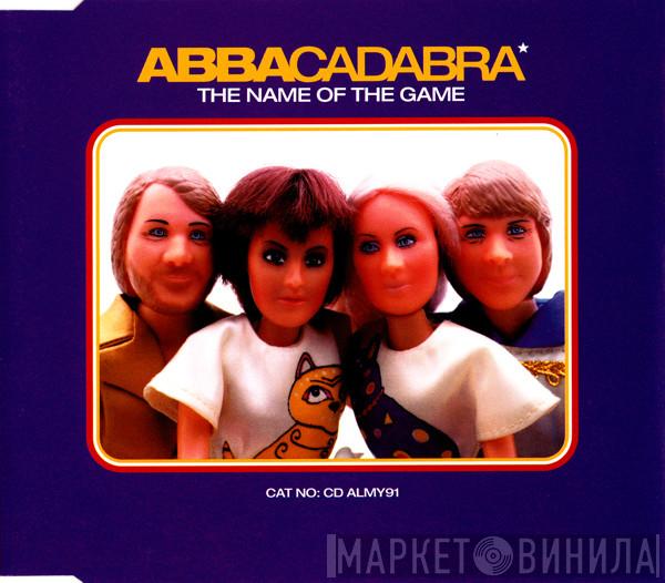 Abbacadabra - The Name Of The Game