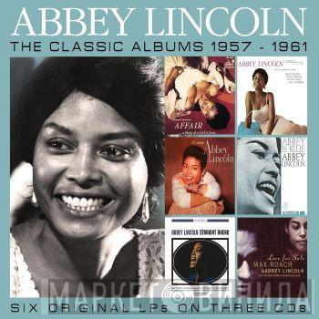 Abbey Lincoln - The Classic Albums