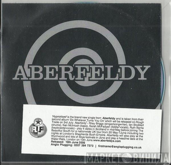 Aberfeldy - Hypnotised