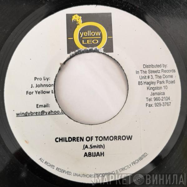 Abijah, Stretch  - Children Of Tomorrow / Stay Strong