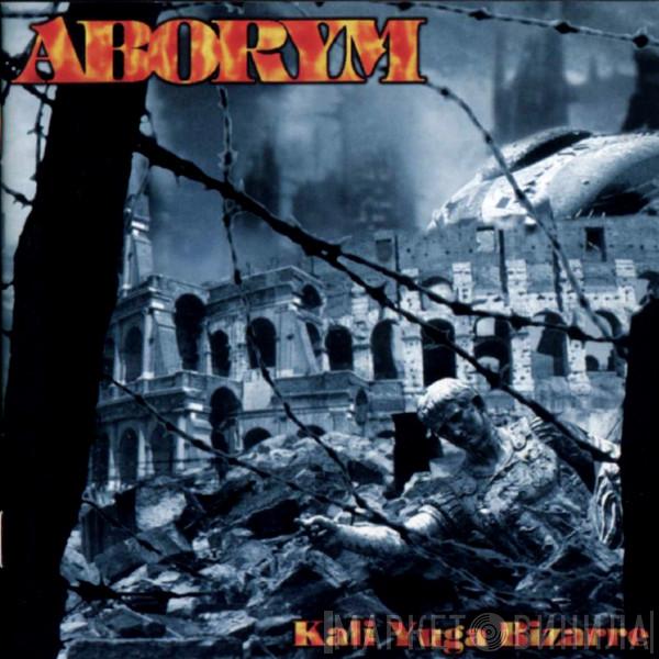 Aborym - Kali-Yuga Bizarre