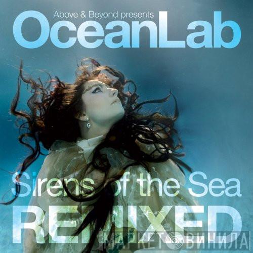 Above & Beyond, OceanLab - Sirens Of The Sea Remixed