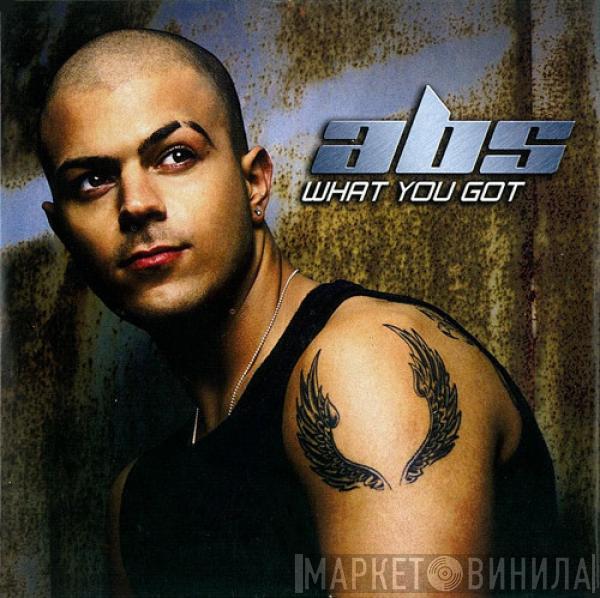  Abs   - What You Got