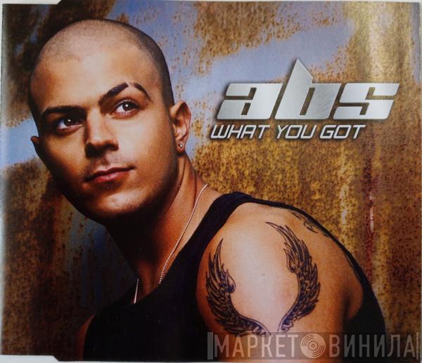  Abs   - What You Got
