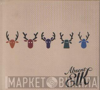 Absent Elk - Caught In The Headlights