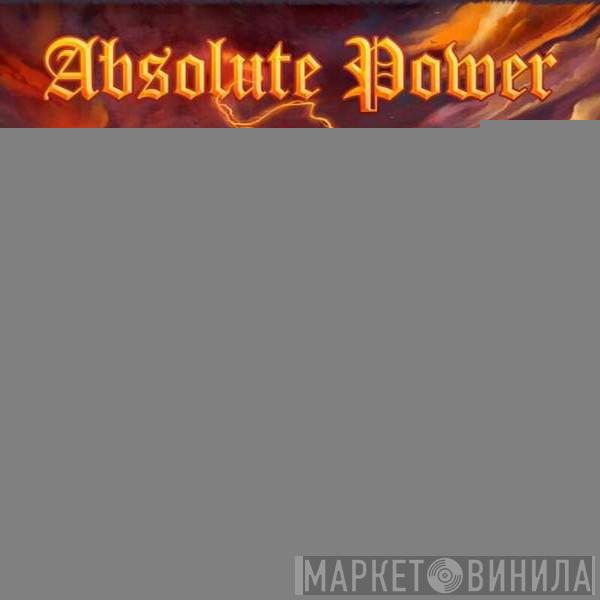 Absolute Power - Absolute Power