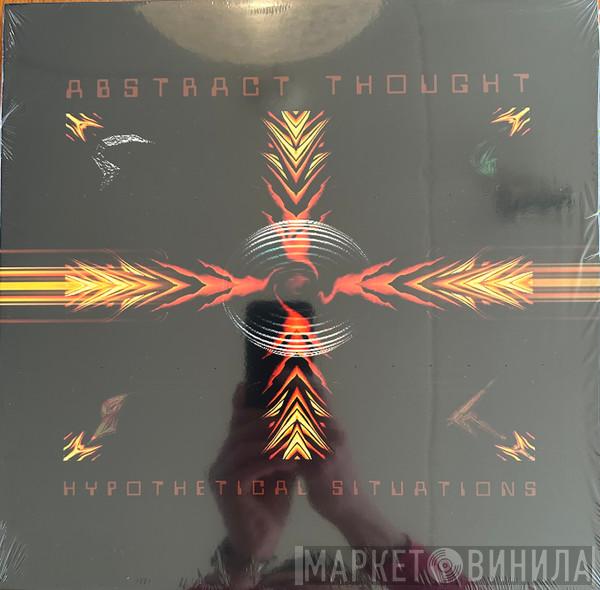 Abstract Thought - Hypothetical Situations