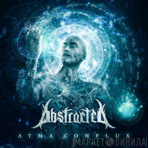 Abstracted  - Atma Conflux